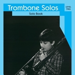 Trombone Solos Level 2