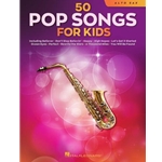 50 Pop Songs for Kids, Alto Sax