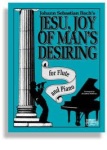 Jesu, Joy of Man's Desiring - Flute & Piano