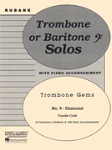 Rubank Trombone Gems No. 9 - Diamond