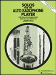 Solos for the Alto Saxophone Player (with piano accompaniment)