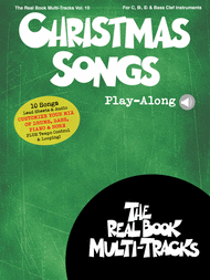 Christmas Songs Play-Along (Real Book Multi-Tracks Vol 10)