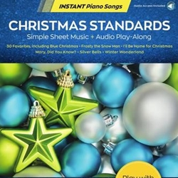 Christmas Standards - Instant Piano Songs Piano Solo