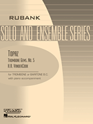 Rubank Trombone Gems No. 5 - Topaz