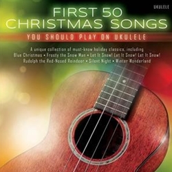 First 50 Christmas Songs You Should Play On The Ukulele