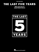 The Last 5 Years - Piano / Vocal / Guitar