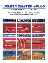 Belwin Master Solos for Alto Saxophone - Easy Piano Accompaniment Pno Acc