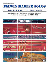 Belwin Master Solos for Alto Saxophone - Intermediate Piano Accompaniment Pno Acc