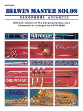 Belwin Master Solos for Alto Saxophone - Advanced Saxophone