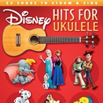 Disney Hits for Ukulele Ukulele