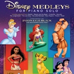 Disney Medleys for Piano Solo