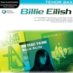 Billie Eilish, Tenor Sax Play-Along Pack