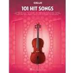 101 Hit Songs for Cello