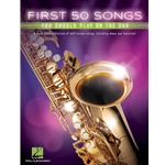 First 50 Songs, Sax