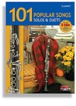 101 Popular Songs - Solos and Duets for Clarinet