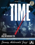 Vol 123 - Now's the Time: Standards w/Joey DeFrancesco Trio w/CD - JAV123