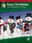 Easy Christmas Inst. Solos, Level 1- Trumpet