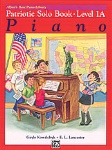 Alfred's Basic Piano Library - Level 1A Patriotic Solos