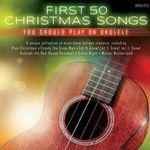 First 50 Christmas Songs You Should Play On The Ukulele