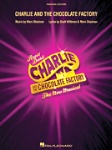 Charlie & the Chocolate Factory (London Edition) - Piano / Vocal PVGSEL