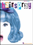 Hairspray - Piano / Vocal Selections