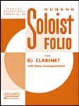 Rubank's Soloist Folio - Clarinet Solos with Piano Accompaniment