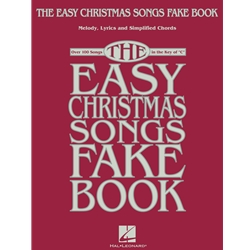 The Easy Christmas Songs Fake Book, C Inst.