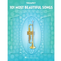 101 Most Beautiful Songs for Trumpet