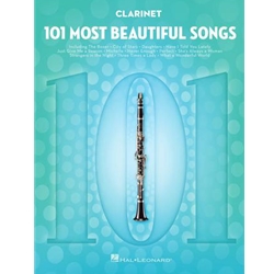 101 Most Beautiful Songs for Clarinet