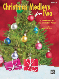 Christmas Melodies for 2, Bk 2