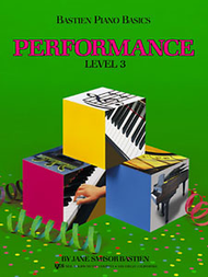 Bastien Piano Basics - Level 3 Performance